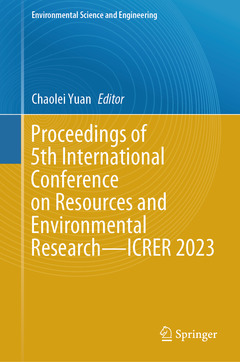 Couverture de l’ouvrage Proceedings of 5th International Conference on Resources and Environmental Research—ICRER 2023