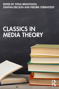 Cover of the book Classics in Media Theory