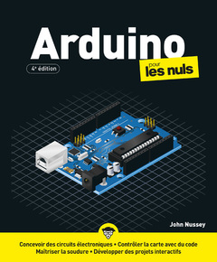 Couverture de l’ouvrage Arduino Pour les Nuls - 4e édition