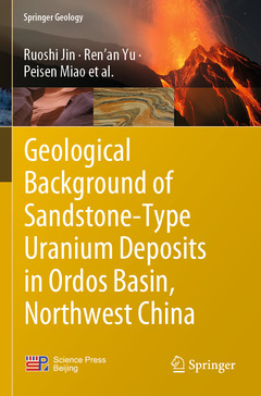 Couverture de l’ouvrage Geological Background of Sandstone-Type Uranium Deposits in Ordos Basin, Northwest China