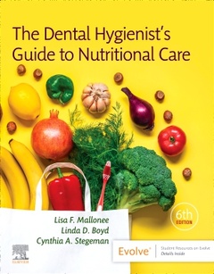 Couverture de l’ouvrage The Dental Hygienist's Guide to Nutritional Care
