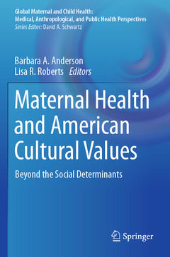 Couverture de l’ouvrage Maternal Health and American Cultural Values