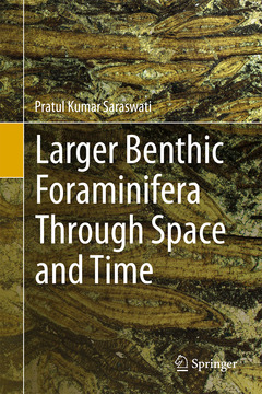 Couverture de l’ouvrage Larger Benthic Foraminifera Through Space and Time