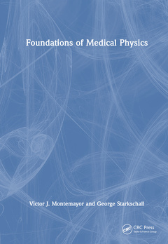 Couverture de l’ouvrage Foundations of Medical Physics