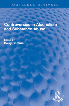 Couverture de l’ouvrage Controversies in Alcoholism and Substance Abuse