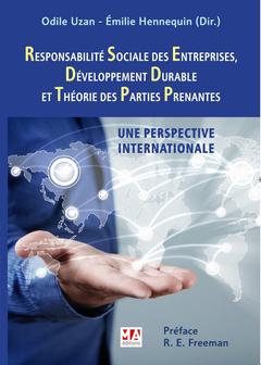 Couverture de l’ouvrage Responsabilité Sociale des Entreprises, Développement Durable et Théorie des Parties Prenantes
