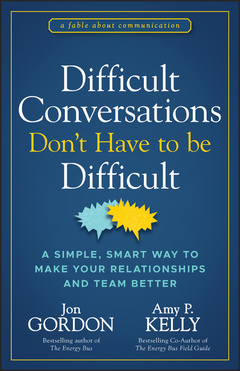 Couverture de l’ouvrage Difficult Conversations Don't Have to Be Difficult