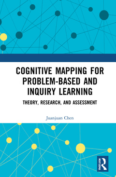 Couverture de l’ouvrage Cognitive Mapping for Problem-based and Inquiry Learning