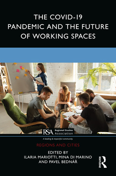 Couverture de l’ouvrage The COVID-19 Pandemic and the Future of Working Spaces