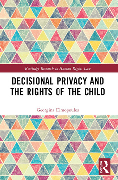 Couverture de l’ouvrage Decisional Privacy and the Rights of the Child