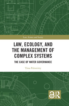 Couverture de l’ouvrage Law, Ecology, and the Management of Complex Systems