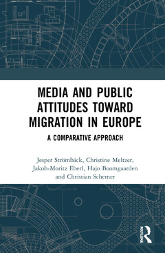 Couverture de l’ouvrage Media and Public Attitudes Toward Migration in Europe
