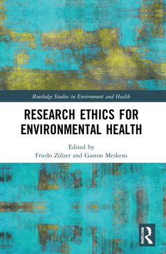 Couverture de l’ouvrage Research Ethics for Environmental Health