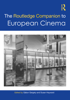 Couverture de l’ouvrage The Routledge Companion to European Cinema