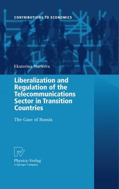 Couverture de l’ouvrage Liberalization and Regulation of the Telecommunications Sector in Transition Countries