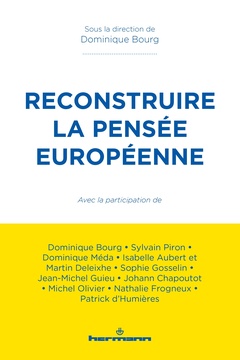 Couverture de l’ouvrage Reconstruire la pensée européenne