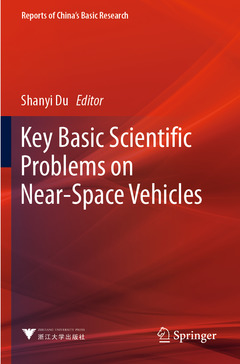 Couverture de l’ouvrage Key Basic Scientific Problems on Near-Space Vehicles