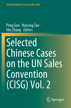 Couverture de l’ouvrage Selected Chinese Cases on the UN Sales Convention (CISG) Vol. 2