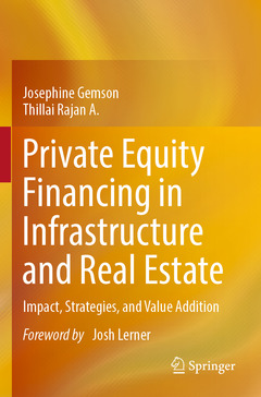 Couverture de l’ouvrage Private Equity Financing in Infrastructure and Real Estate