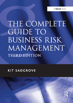 Couverture de l’ouvrage The Complete Guide to Business Risk Management