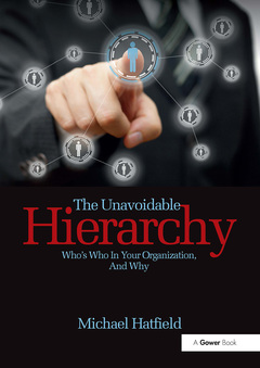 Couverture de l’ouvrage The Unavoidable Hierarchy