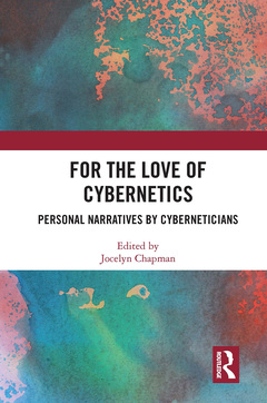 Couverture de l’ouvrage For the Love of Cybernetics