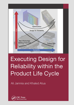 Couverture de l’ouvrage Executing Design for Reliability Within the Product Life Cycle