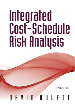Couverture de l’ouvrage Integrated Cost-Schedule Risk Analysis