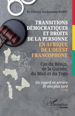 Couverture de l’ouvrage Transitions démocratiques et droits de la personne en Afrique de l'Ouest francophone