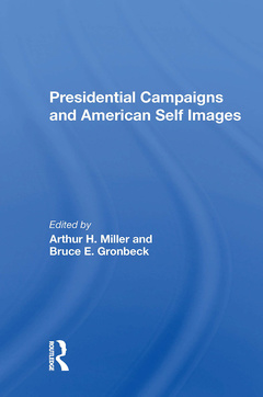 Couverture de l’ouvrage Presidential Campaigns And American Self Images