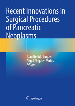 Couverture de l’ouvrage Recent Innovations in Surgical Procedures of Pancreatic Neoplasms