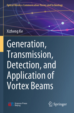 Couverture de l’ouvrage Generation, Transmission, Detection, and Application of Vortex Beams