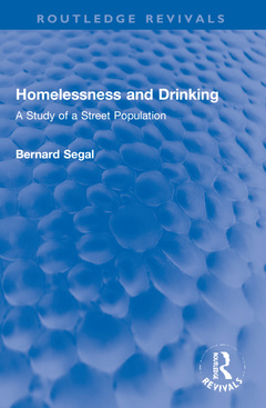 Couverture de l’ouvrage Homelessness and Drinking