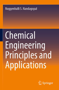 Couverture de l’ouvrage Chemical Engineering Principles and Applications