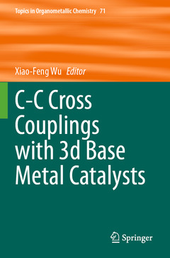 Couverture de l’ouvrage C-C Cross Couplings with 3d Base Metal Catalysts