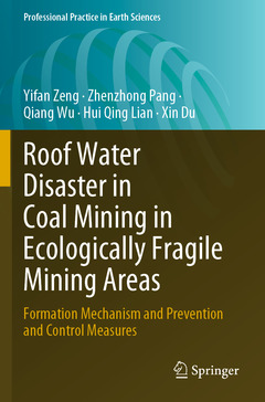 Couverture de l’ouvrage Roof Water Disaster in Coal Mining in Ecologically Fragile Mining Areas