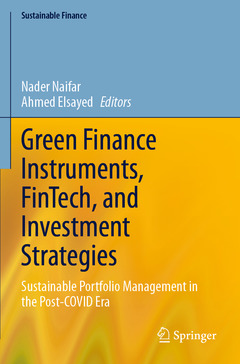Couverture de l’ouvrage Green Finance Instruments, FinTech, and Investment Strategies