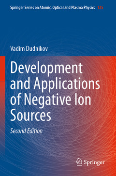 Couverture de l’ouvrage Development and Applications of Negative Ion Sources