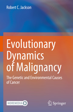 Couverture de l’ouvrage Evolutionary Dynamics of Malignancy