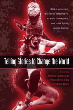 Cover of the book Telling Stories to Change the World