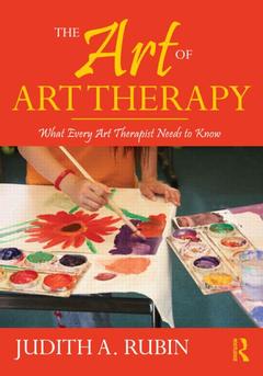 Couverture de l’ouvrage The Art of Art Therapy
