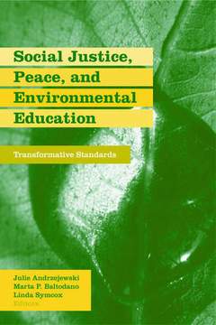 Couverture de l’ouvrage Social Justice, Peace, and Environmental Education