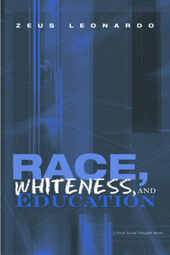 Cover of the book Race, Whiteness, and Education