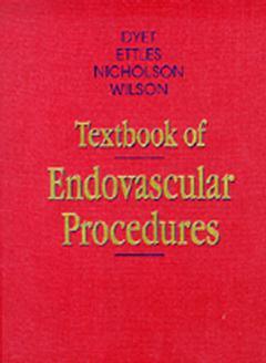 Couverture de l’ouvrage Textbook of endovascular procedures