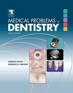 Couverture de l’ouvrage Medical Problems in Dentistry 