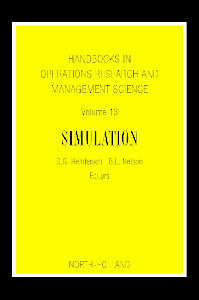 Cover of the book Handbooks in Operations Research and Management Science: Simulation