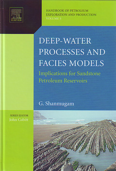 Couverture de l’ouvrage Deep-Water Processes and Facies Models: Implications for Sandstone Petroleum Reservoirs