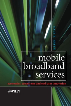 Cover of the book Mobile Broadband Services: Economics, Ecosystems and End-User Innovation