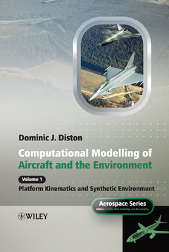 Couverture de l’ouvrage Computational Modelling and Simulation of Aircraft and the Environment, Volume 1