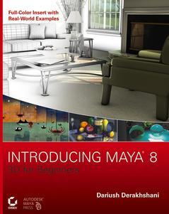 Couverture de l’ouvrage Introducing Maya 8 : 3D for beginners (with CD-ROM)
